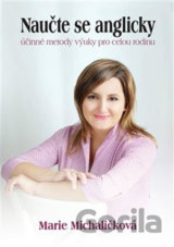 Naučte se anglicky - účinné metody výuky pro celou rodinu