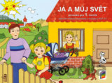 Já a můj svět 1 - Pracovní učebnice