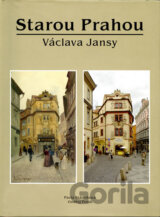 Starou Prahou Václava Jansy