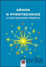 Zákon o pyrotechnice a jeho prováděcí předpisy