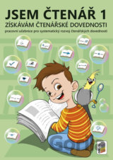 Jsem čtenář 1 - získávám čtenářské dovednosti