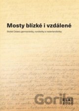 Mosty blízké i vzdálené