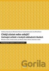Chtějí zůstat nebo odejít