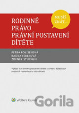 Rodinné právo. Právní postavení dítěte