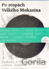 Po stopách Velkého Mokasína