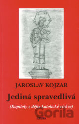 Jediná spravedlivá
