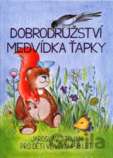 Dobrodružství medvídka Ťapky