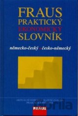 Fraus Praktický ekonomický slovník německo-český česko-německý