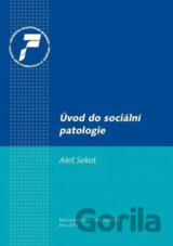 Úvod do sociální patologie
