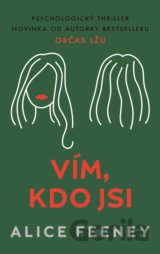 Vím, kdo jsi