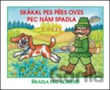 Skákal pes - Pec nám spadla