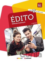 Édito Niveau B1 - Učebnice + CD Mp3 + DVD (Ed. 2018)