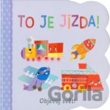 Objevuj svět: To je jízda!