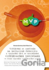 Vzdělávání se zaměřením na inkluzivní didaktiku a vyučování žáků se speciálními vzdělávacími potřebami ve škole hlavního vzdělávacího proudu