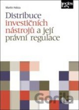 Distribuce investičních nástrojů a její právní regulace