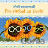 Pro radost ze života