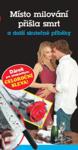 Místo milování přišla smrt