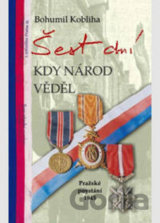 Šest dní kdy národ věděl