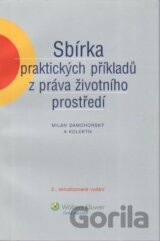 Sbírka praktických příkladů z práva životního prostředí
