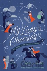 My Ladys Choosing
