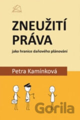 Zneužití práva jako hranice daňového plánování