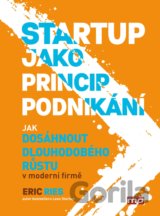 Startup jako princip podnikání