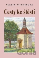 Cesty ke štěstí