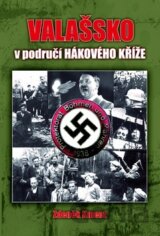 Valašsko v područí hákového kříže