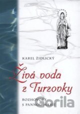 Živá voda z Turzovky