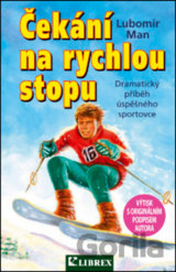 Čekání na rychlou stopu
