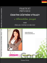 Praktický průvodce českými účetními výkazy v německém jazyce