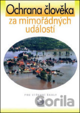 Ochrana člověka za mimořádných událostí