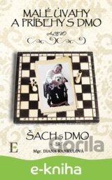 Malé úvahy a príbehy s DMO / Šach s DMO