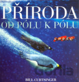 Příroda: Od pólu k pólu