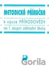 Metodická příručka k výuce přirodovědy na 1. stupni ZŠ