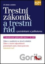 Trestní zákoník a trestní řád
