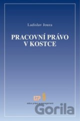 Pracovní právo v kostce