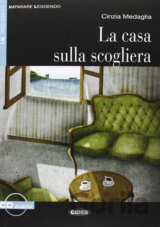 Imparare leggendo: La casa sulla scogliera + CD
