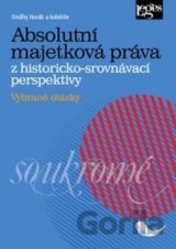 Absolutní majetková práva z historicko-srovnávací perspektivy