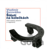 Štěstí na kolečkách