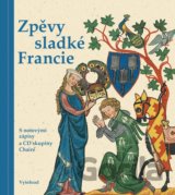 Zpěvy sladké Francie