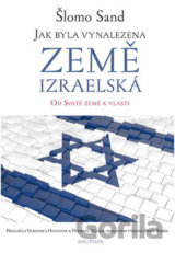 Jak byla vynalezena země izraelská