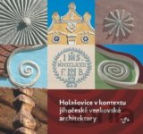 Holašovice v kontextu jihočeské venkovské architektury