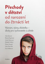 Přechody v dětství od narození do čtrnácti let