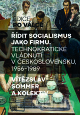Řídit socialismus jako firmu