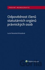 Odpovědnost členů statutárních orgánů právnických osob