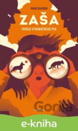 Zaša: Príbeh výnimočného psa