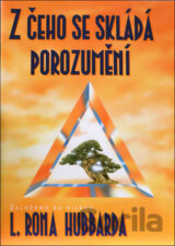 Z čeho se skládá porozumění