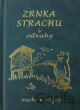 Zrnka strachu i odvahy