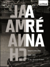 Almanach Aréna: 20 let v dobré společnosti